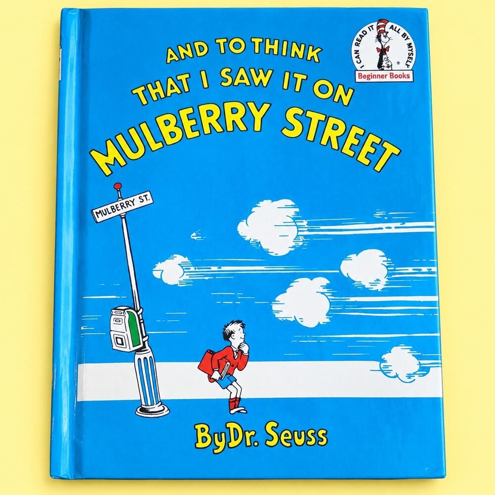 And to Think That I Saw It on Mulberry Street by Seuss (1989, Library Binding)